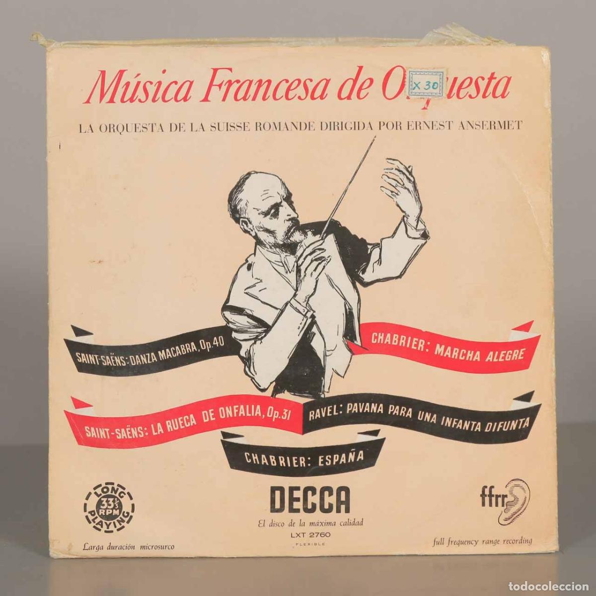 Disques de vinyle: LP. French Orchestral Music - Ernest Ansermet, L&acute;Orchestre De La Suisse Romande, Saint-Sa&euml;ns, Chabr
