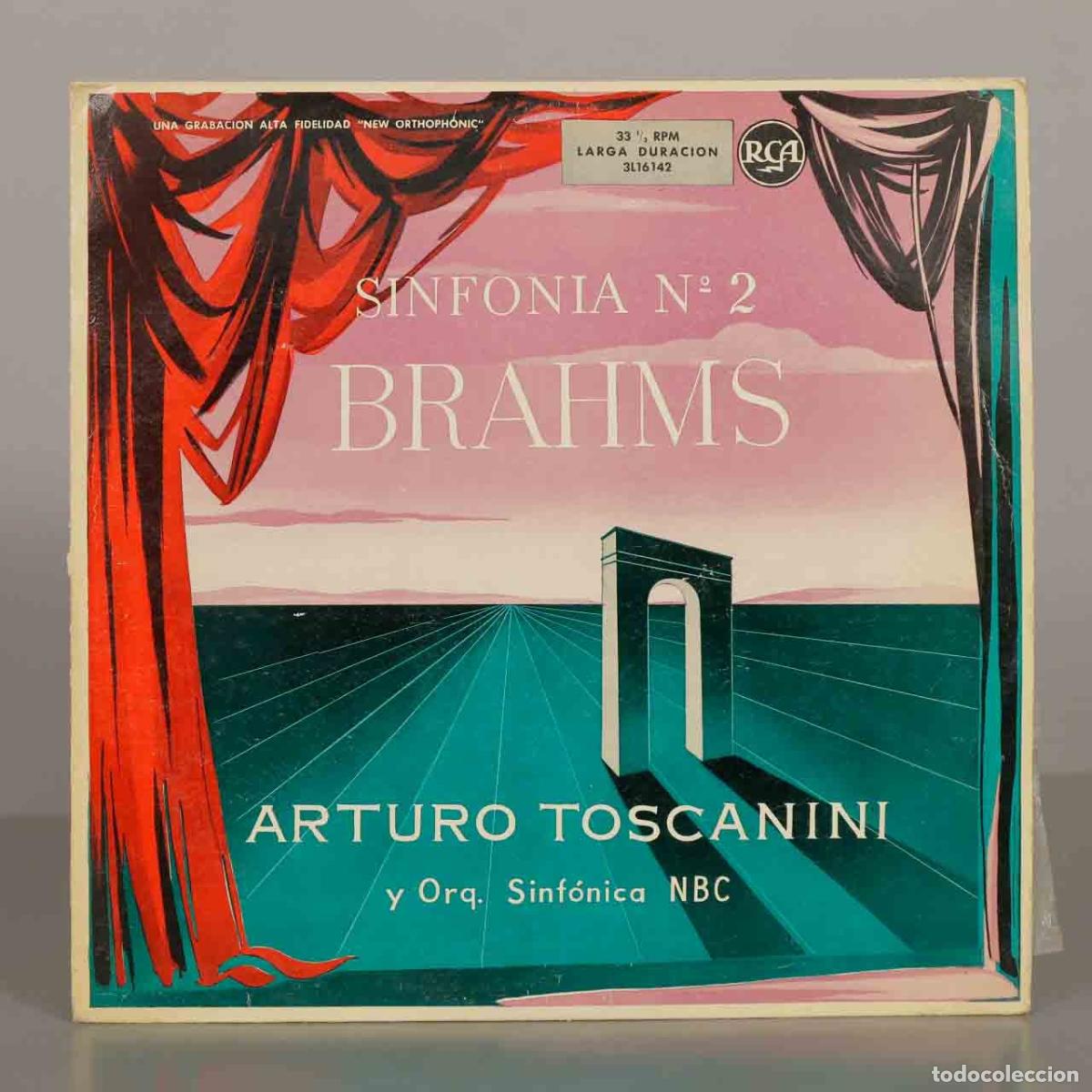 Discos de vinil: LP. Sinfon&iacute;a N&ordm; 2 Brahms - Arturo Toscanini, NBC Symphony Orchestra