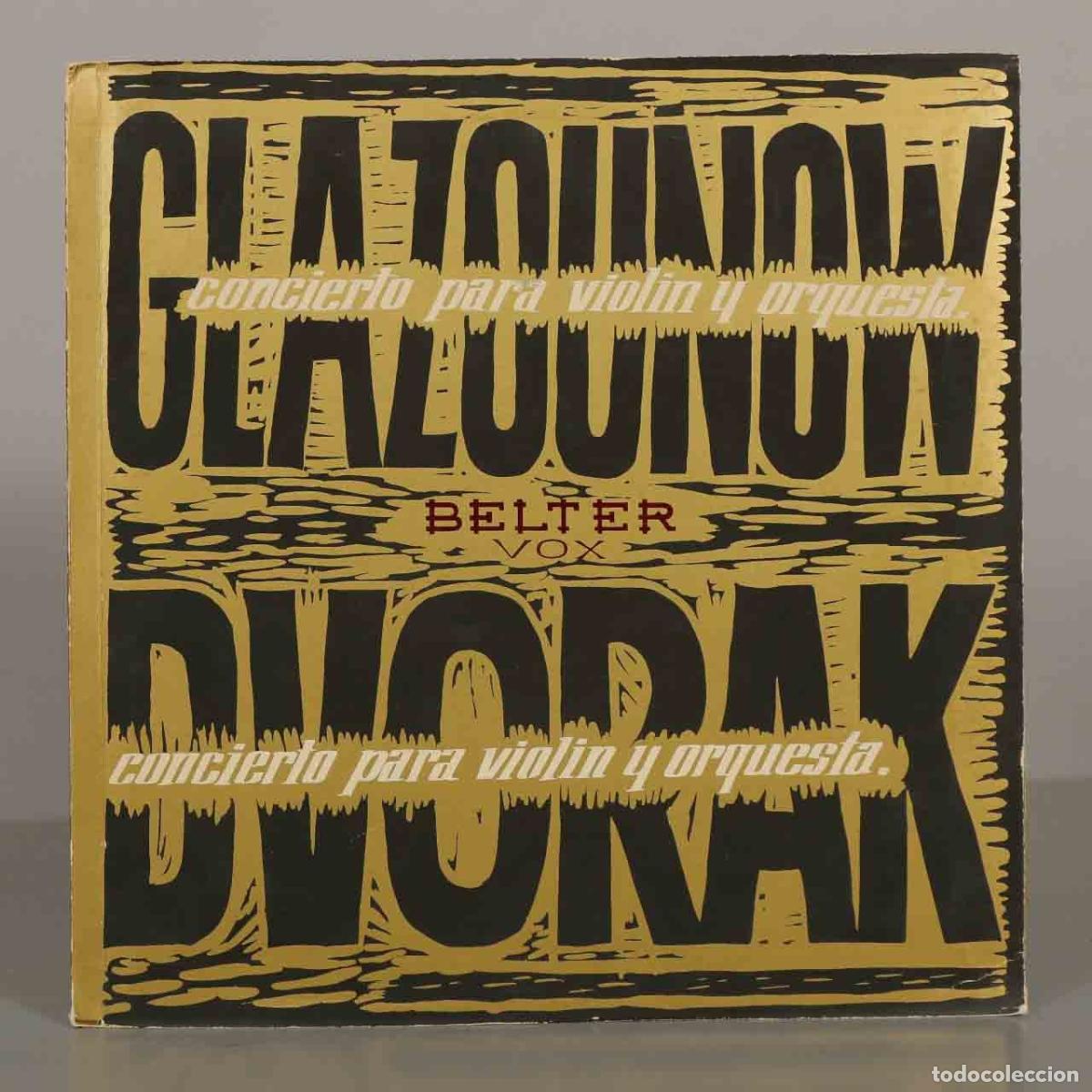 Discos de vinilo: LP. Concierto para viol&iacute;n y orquesta - Glazounow, Dvorak