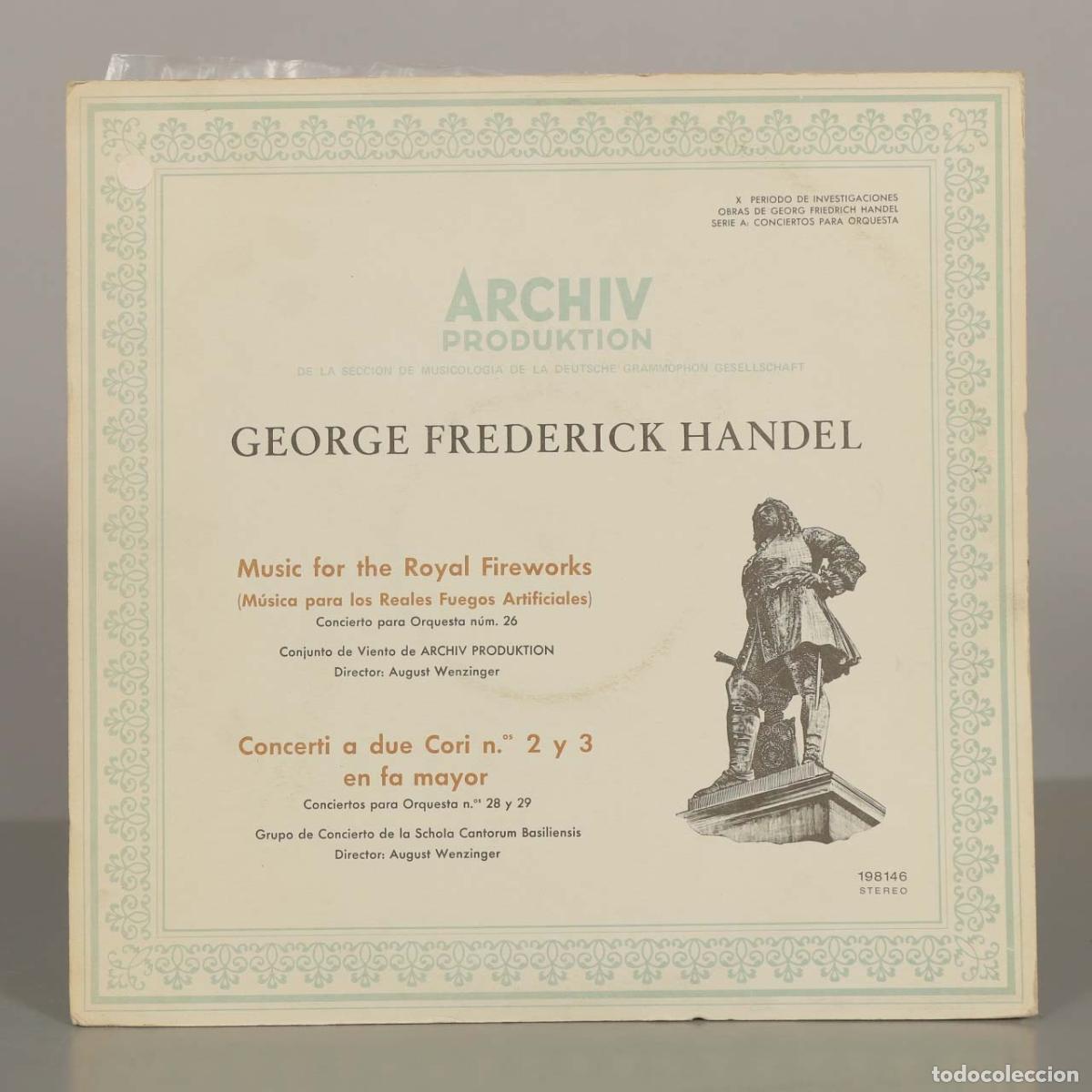 Discos de vinilo: LP. George Frederick Handel - Music for the Royal Fireworks - Concerti a due Cori n.&ordm; 2 y 3 en fa m