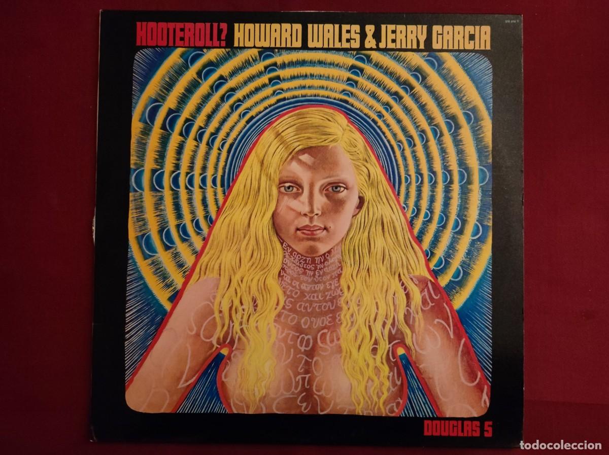 Discos de vinilo: Vinilo LP &rdquo;Hooteroll?&rdquo; Jerry Garcia, Howard Wales &ndash; Jazz Rock Psicodelico (Douglas, 1971)