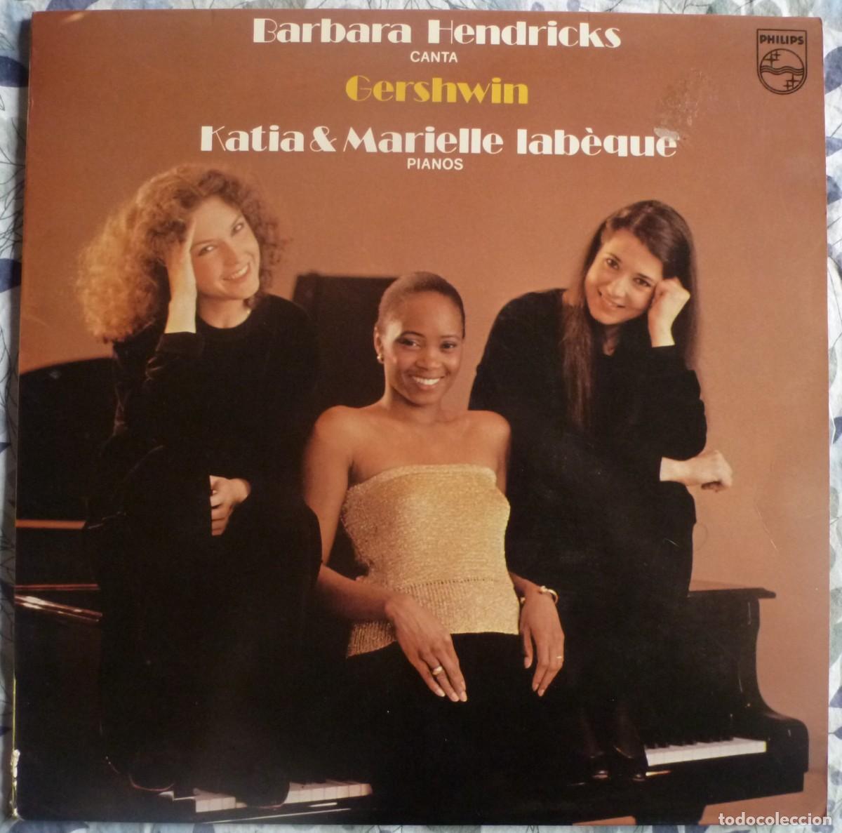 Discos de vinilo: BARBARA HENDRICKS CANTA GERSHWIN (LP PHILIPS 1982) KATIA & MARIELLE LABEQUE