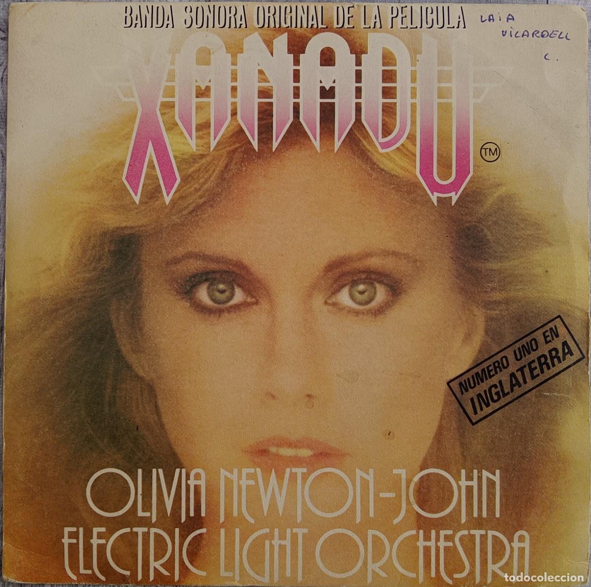 Discos de vinilo: Olivia Newton-John / Electric Light Orchestra. Xanad&uacute;. Vinilo single.