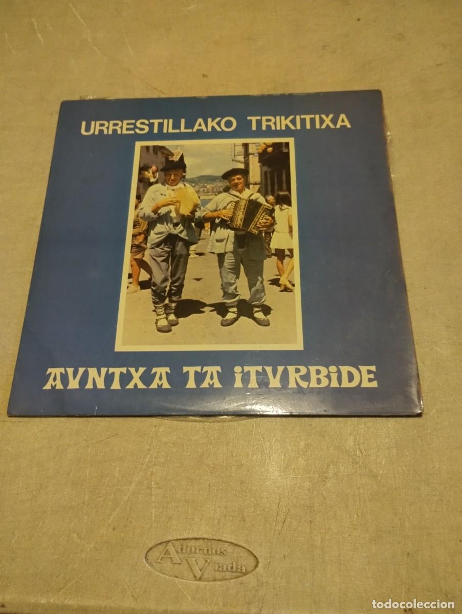 Discos de vinilo: AUNTXA ETA ITURBIDE LP URRESTILLAKO TRIKITIXA