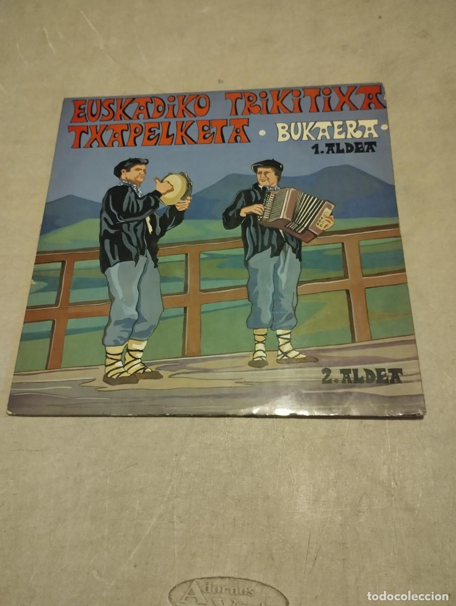 Discos de vinilo: EUSKADIKO TRIKITIXA TXAPELKETA DOBLE LP BUKAERA 79