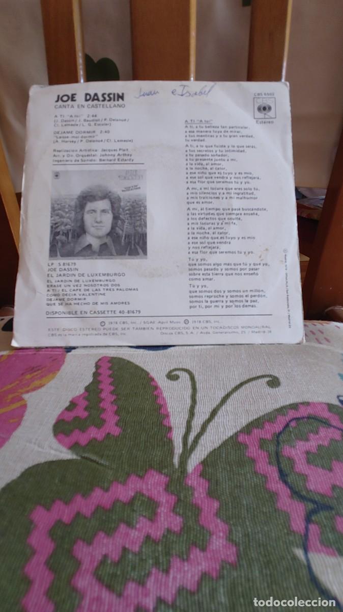 Discos de vinilo: JOE DASSIN-SINGLE A TI-EN CASTELLANO - Foto 2