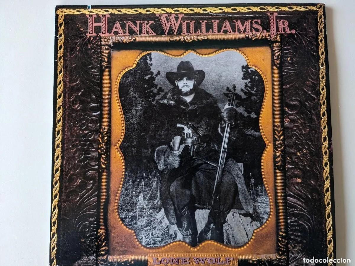 Discos de vinilo: L304 LP VINILO 1990 - HANK WILLIAMS, JR - LONE WOLF -