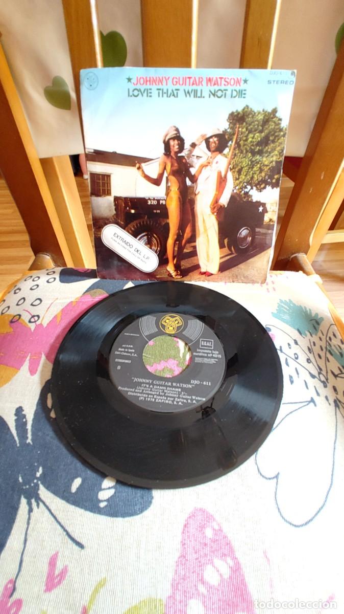 Discos de vinilo: JOHNNY GUITAR WATSON-SINGLE LOVE THAT WILL NOT DIE