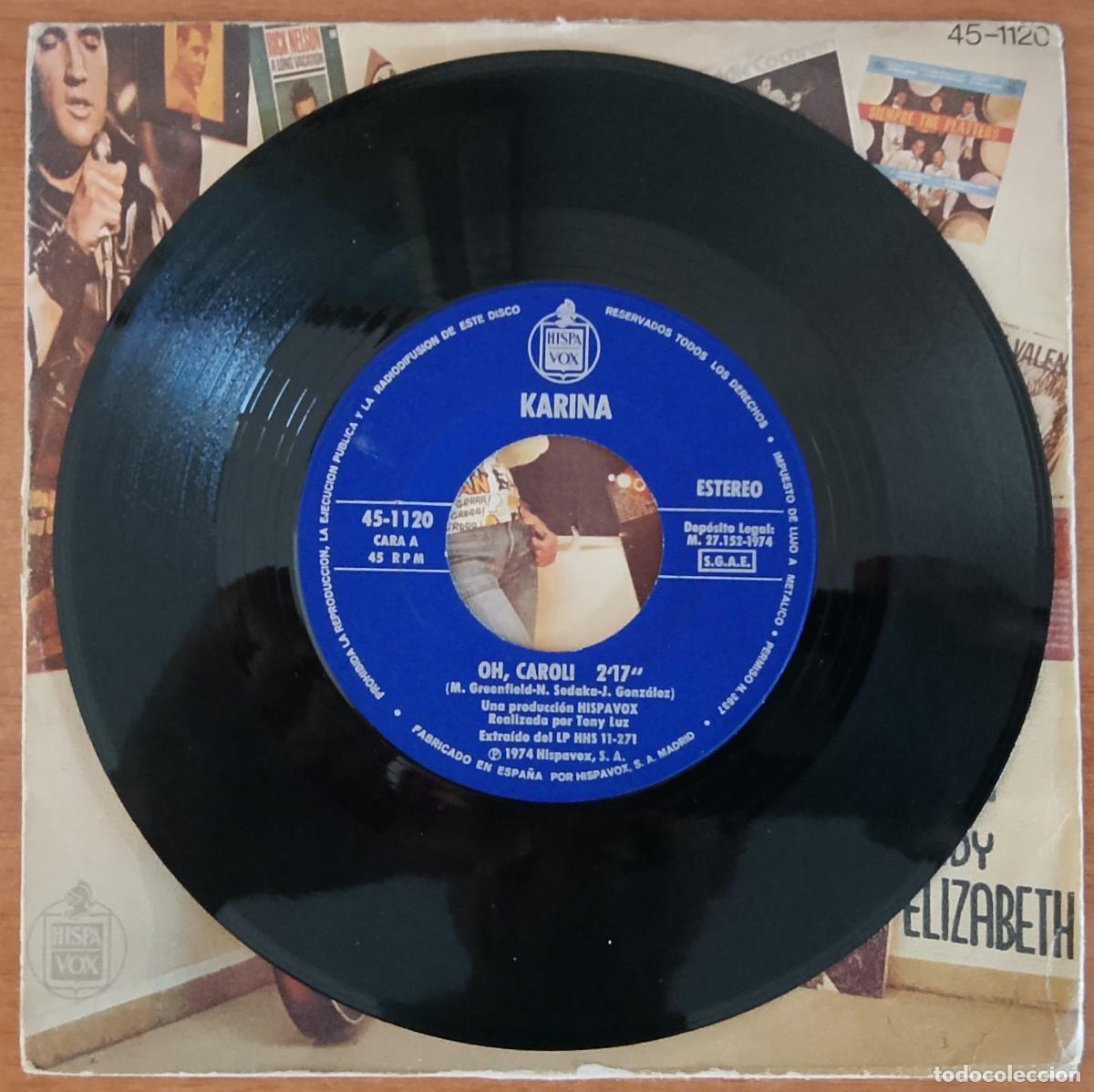 Discos de vinilo: Karina. Oh, Carol!. Vinilo single. - Foto 3