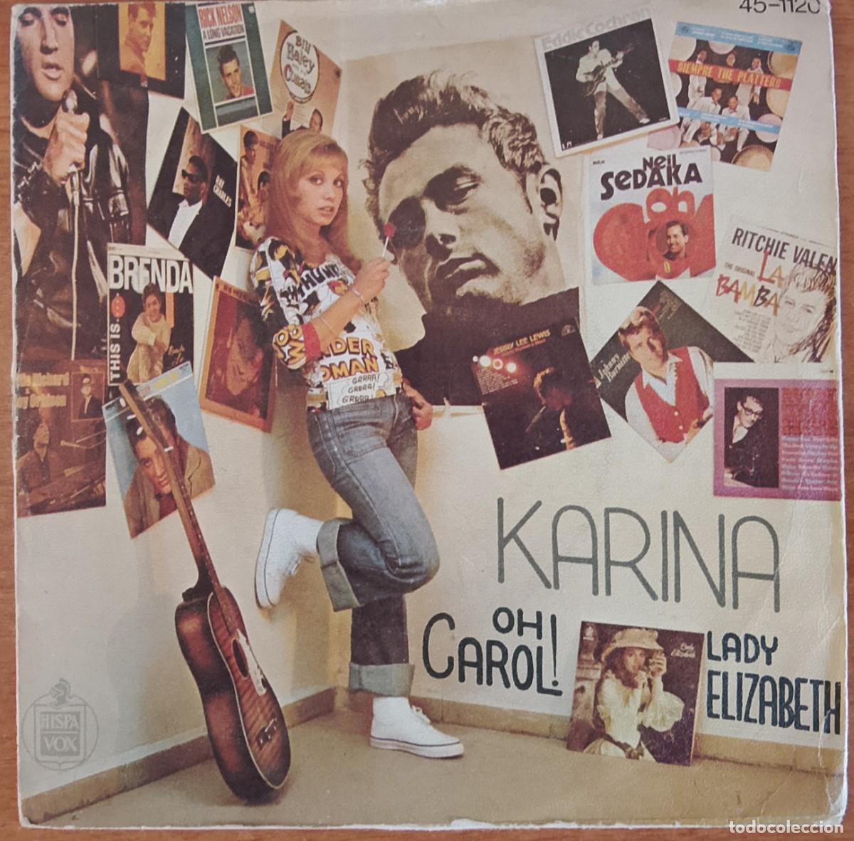 Discos de vinilo: Karina. Oh, Carol!. Vinilo single. - Foto 1