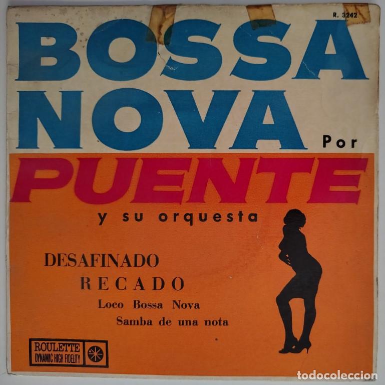 Discos de vinilo: Tito Puente. Desafinado/ Recado/ Loco Bossa Nova/ Samba de una nota. Roulette, Spain 1963 ep