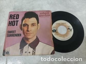 Discos de vinilo: Robert Gordon single red hot - Foto 1