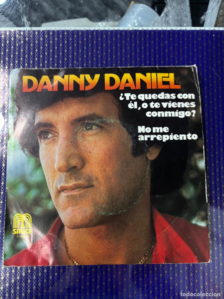 Discos de vinilo: DANNY DANIEL / &iquest;TE QUEDAS CON EL O TE VIENES CONMIGO? - Foto 1