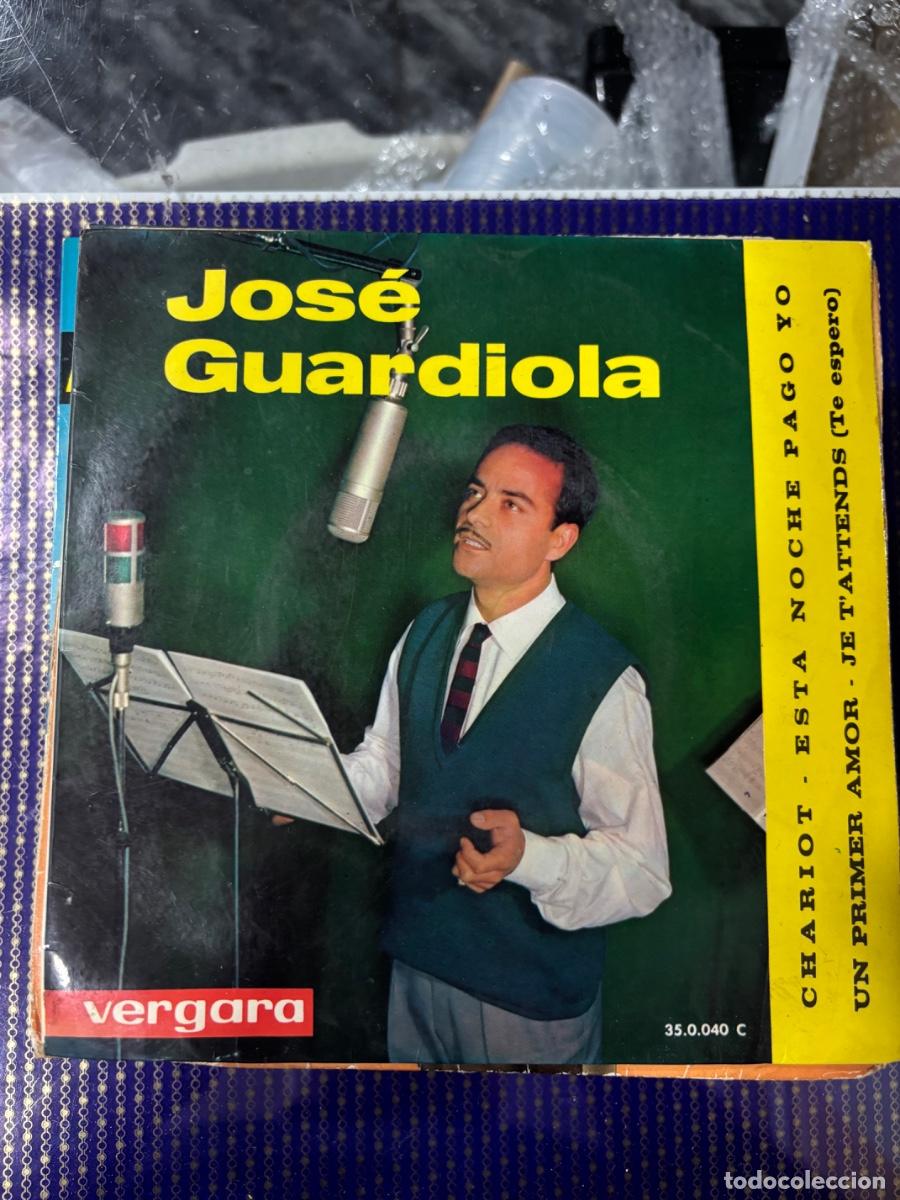 Discos de vinilo: Jos&eacute; Guardiola - Chariot / Un Primer Amor / Esta Noche Pago Yo