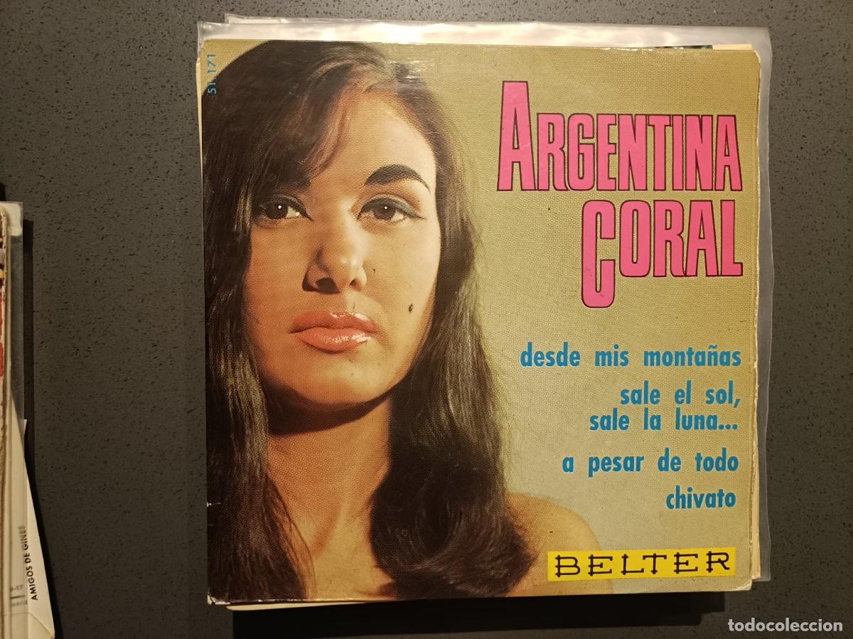 Discos de vinilo: Argentina Coral - Desde mis monta&ntilde;as, Sale el sol Sale la luna, Chivato, ... - EP. sello Belter 1965