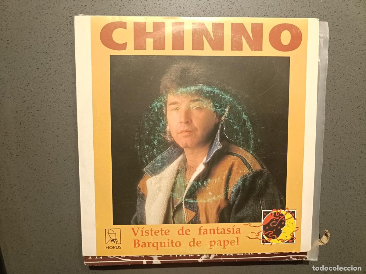 Discos de vinilo: Chinno - V&iacute;stete de fantas&iacute;a / Barquito de papel - Single sello Horus 1990