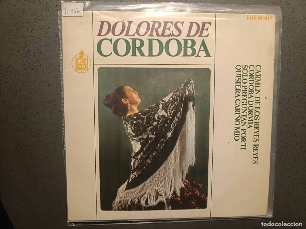 Discos de vinilo: Dolores de C&oacute;rdoba - Carmen de los Reyes Reyes, C&oacute;rdoba dorm&iacute;a, ... - EP. sello Hispavox 1967