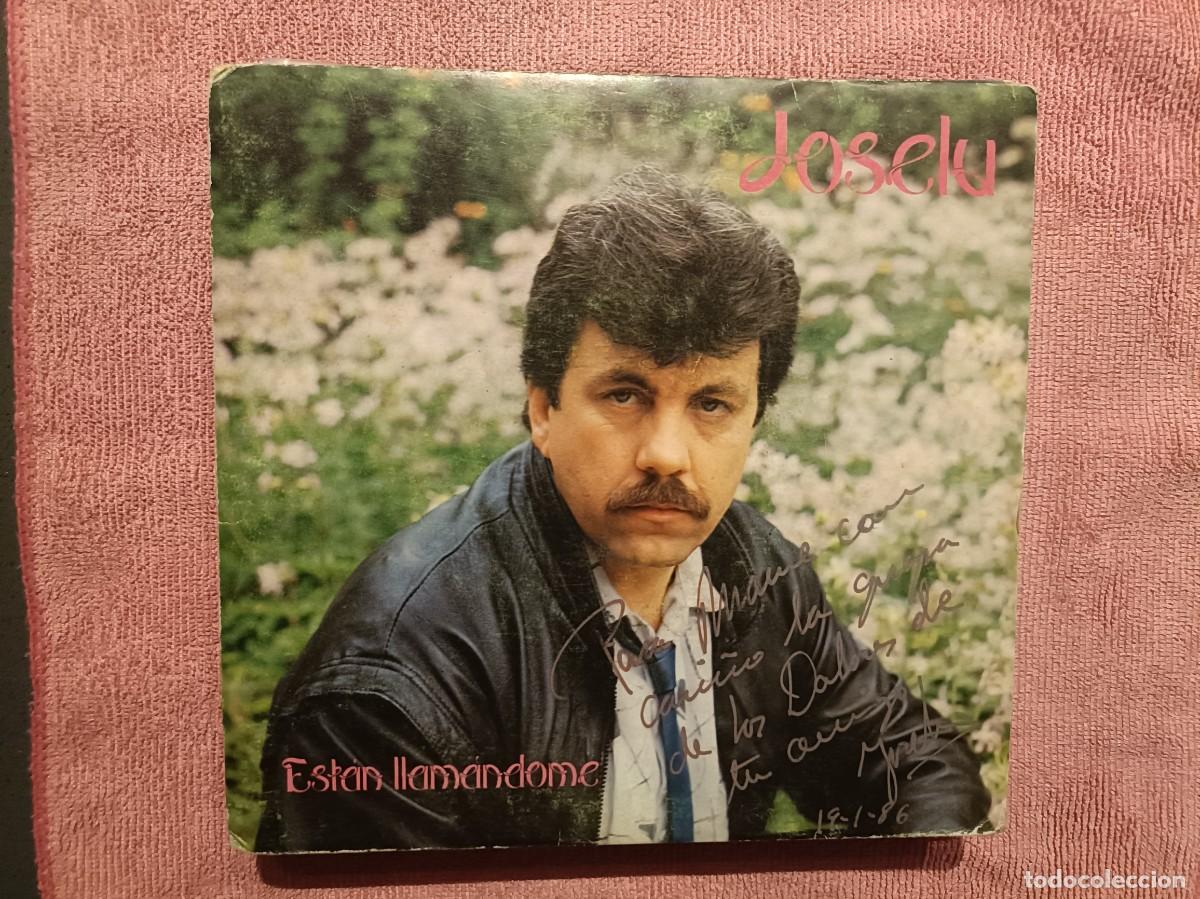 Discos de vinilo: Joselu - Est&aacute;n llam&aacute;ndome / Miles de palomas - Single sello Coliseum 1985