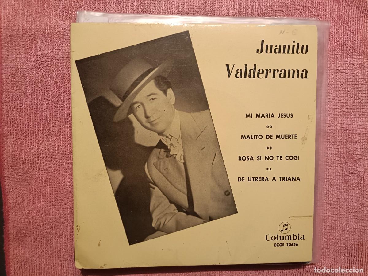 Discos de vinilo: Juanito Valderrama - Mi Mar&iacute;a Jes&uacute;s, Malito de muerte, ... - EP. sello Columbia 1963