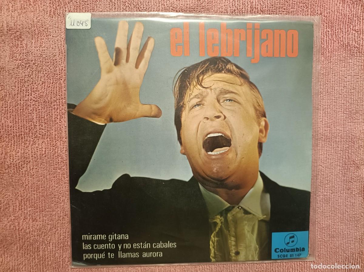 Discos de vinilo: Juan Pe&ntilde;a, El Lebrijano - M&iacute;rame Gitana, Porqu&eacute; te llamas Aurora, ... - EP. sello Columbia 1966