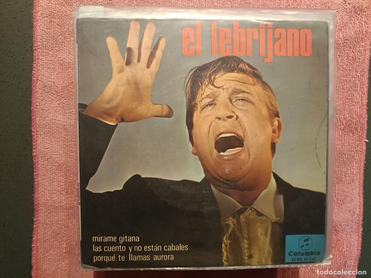 Discos de vinilo: Juan Pe&ntilde;a, El Lebrijano - M&iacute;rame Gitana, Porqu&eacute; te llamas Aurora, ... - EP. sello Columbia 1966