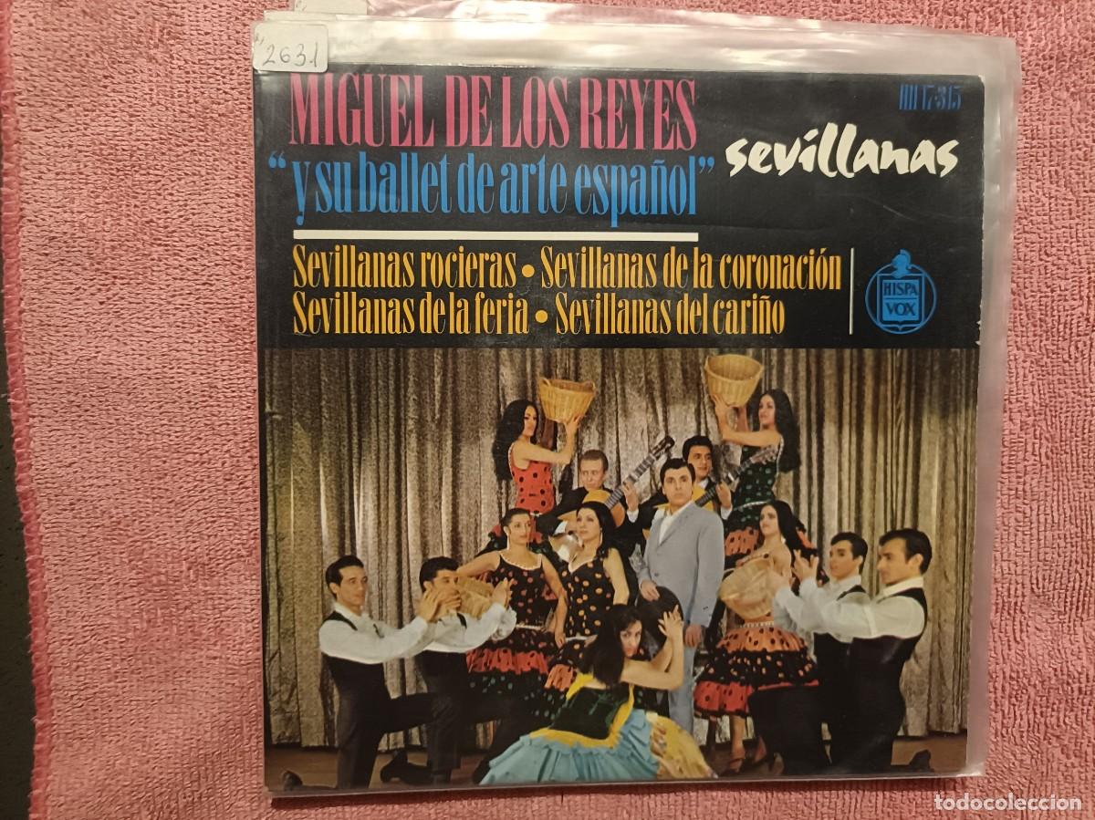 Discos de vinilo: Miguel de los Reyes y su Ballet de Arte Espa&ntilde;ol - Sevillanas - EP. sello Hispavox 1965