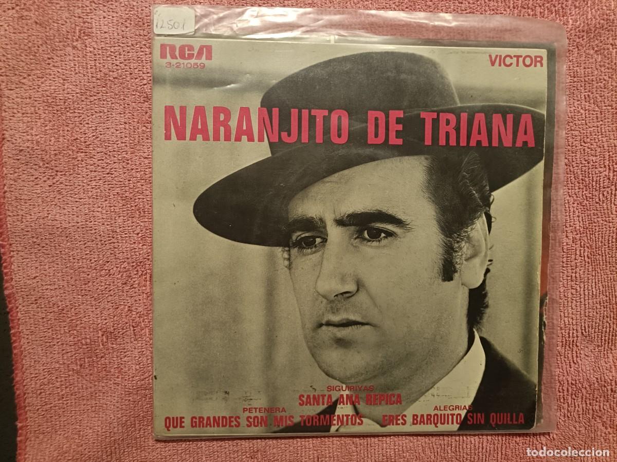 Discos de vinilo: Naranjito de Triana - Petenera, Alegr&iacute;as, Siquiriyas, ... - EP. sello RCA 1968