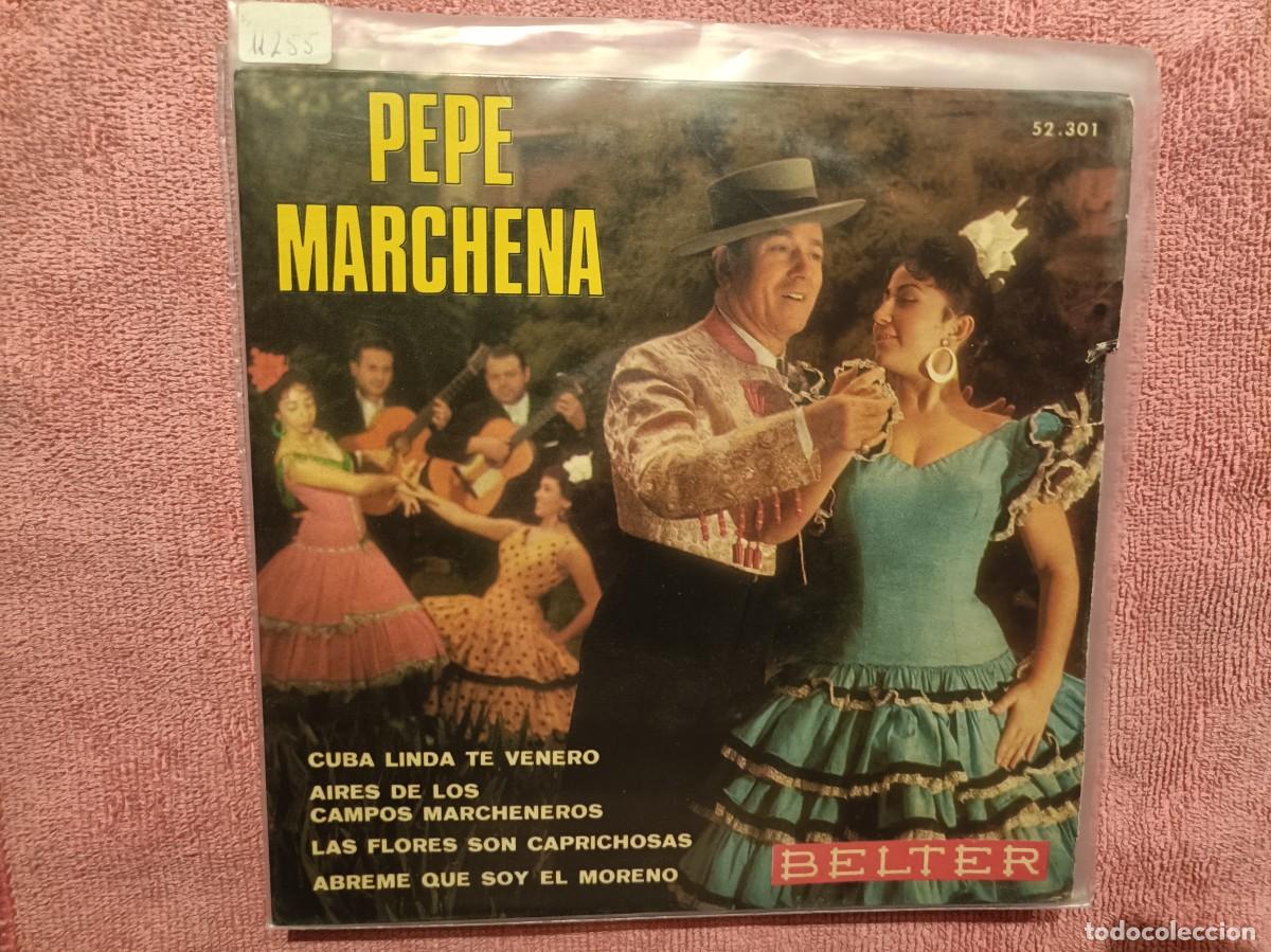 Discos de vinilo: Pepe Marchena - Cuba linda te venero, Aires de los Campos Marcheneros, ... - EP. sello Belter 1969