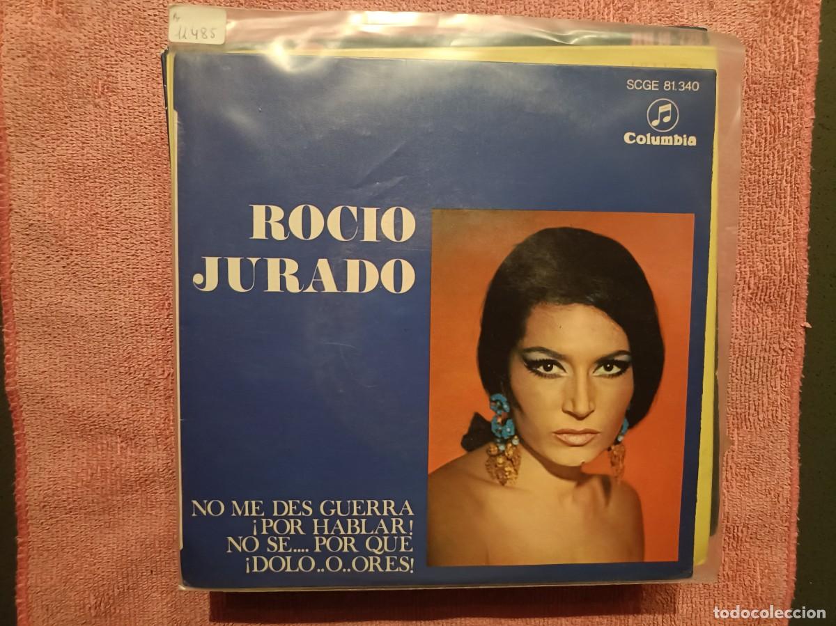 Discos de vinilo: Roc&iacute;o Jurado - No me des guerra, No se... por que, Por Hablar, ... - EP. sello Columbia 1968