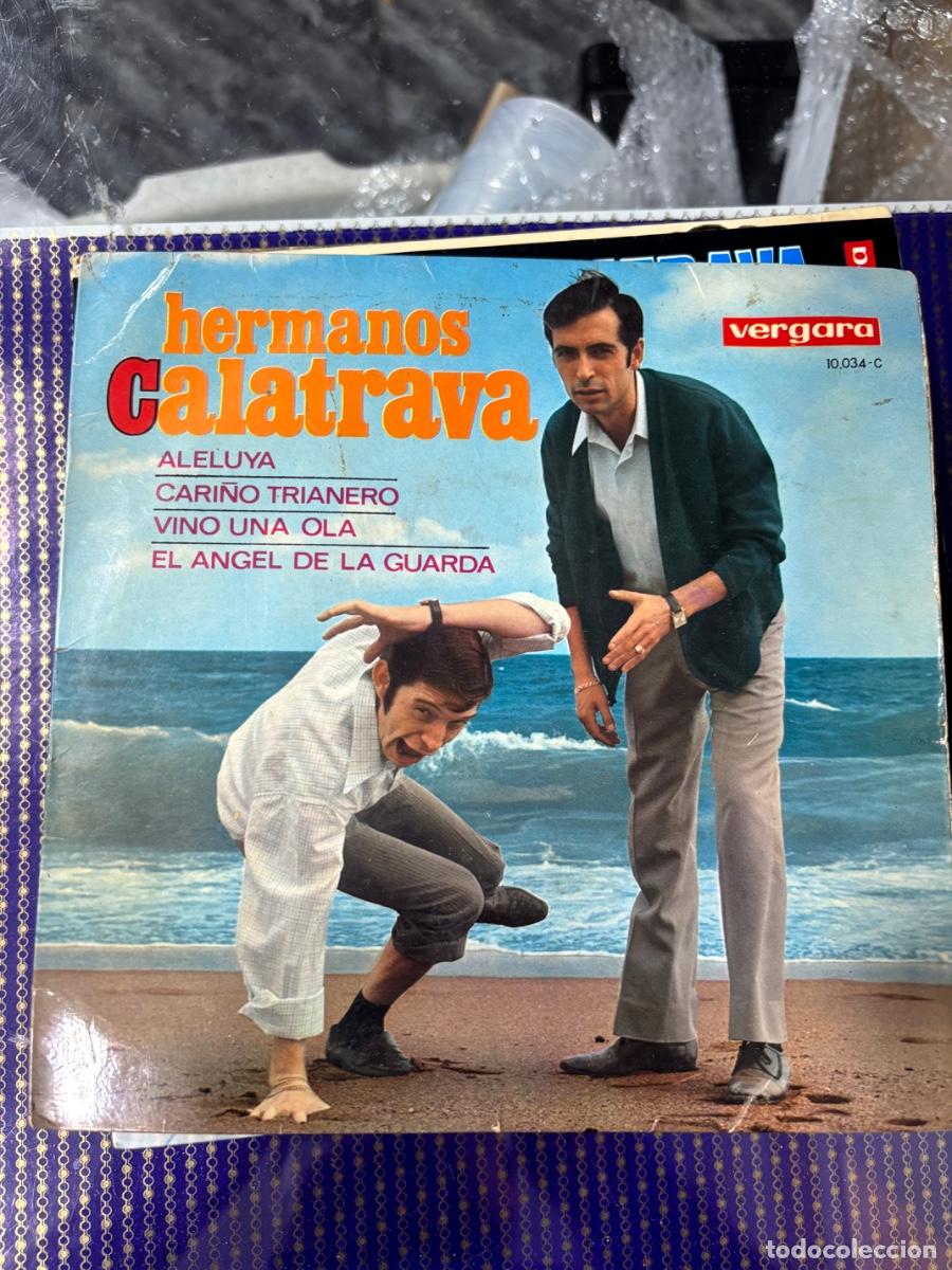 Discos de vinilo: HERMANOS CALATRAVA. Aleluya, Cari&ntilde;o Trianero, Vino Una Ola, El &Aacute;ngel De La Guarda