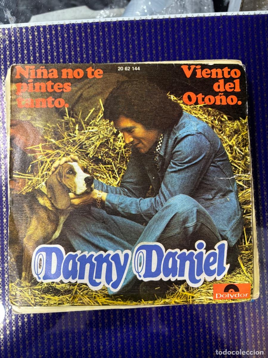 Discos de vinilo: DANNY DANIEL - VIENTO DEL OTO&Ntilde;O - NI&Ntilde;A NO TE PINTES TANTO -