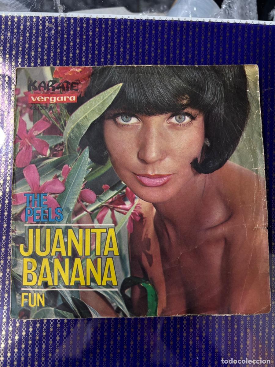 Discos de vinilo: The Peels - Juanita Banana / Fun -