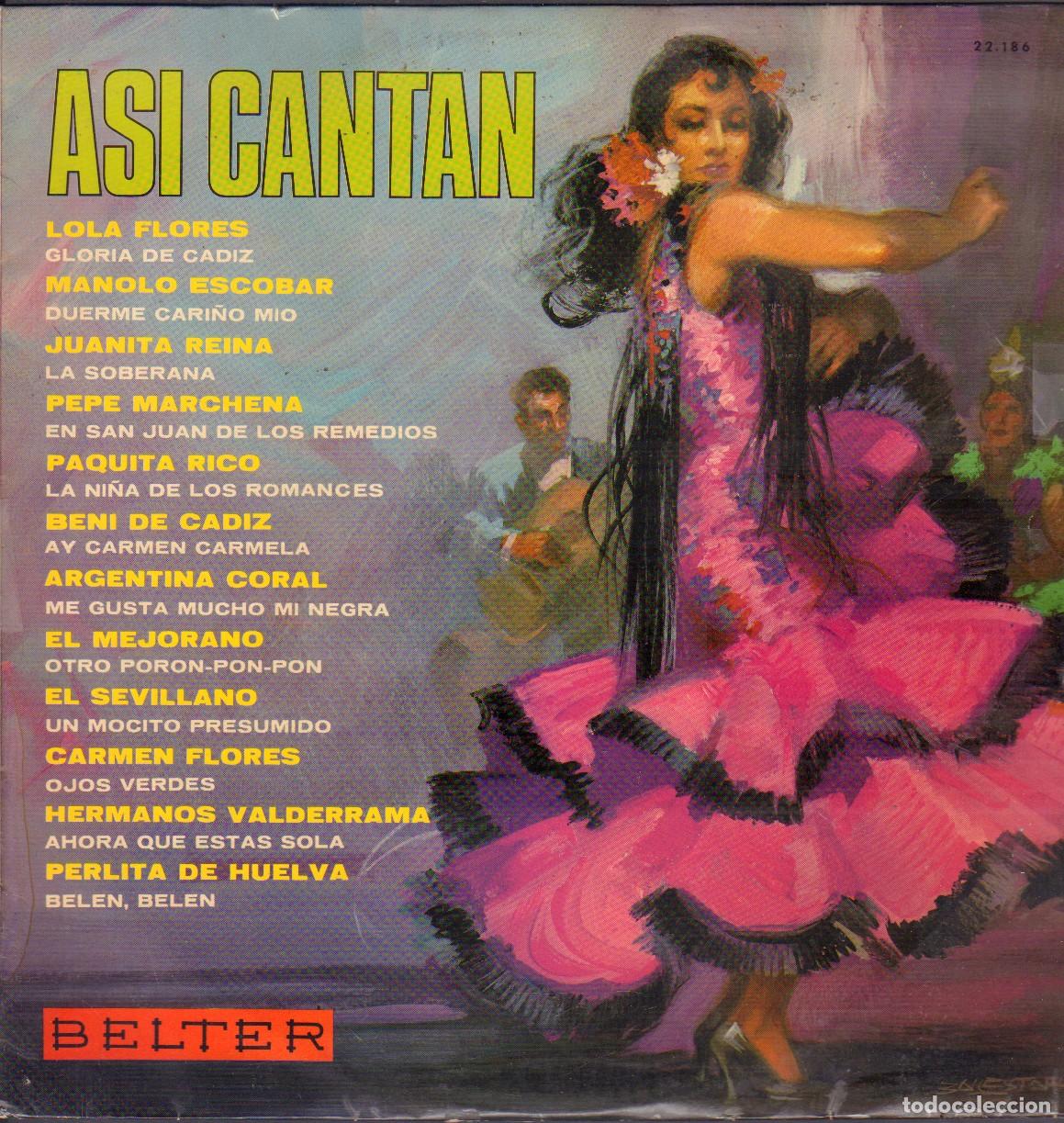 Discos de vinilo: ASI CANTAN - LOLA FLORES, MANOLO ESCOBAR, JUANITA REINA, PEPE MARCHENA.../ LP BELTER 1967 RF-26308