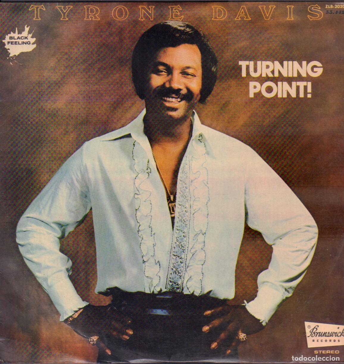 Discos de vinilo: TYRONE DAVIS - TURNING POINT! / FOREVER, SAVING MY LOVE FOR YOU.../ LP ZAFIRO 1976 RF-26316