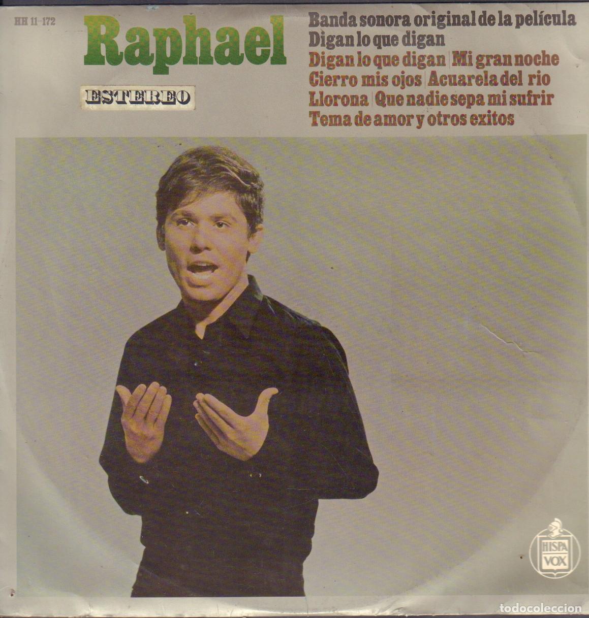 Discos de vinilo: RAPAHEL - BANDA SONORA DE LA PELICULA &rdquo;DIGAN LO QUE DIGAN&rdquo; / LP HISPAVOX 1969 RF-26327