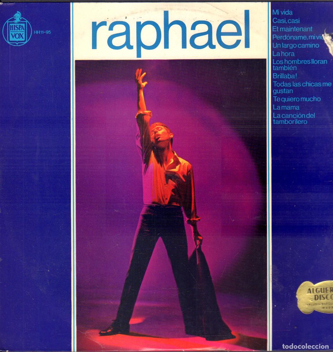 Discos de vinilo: RAPHAEL - MI VIDA, CASI CASI, LA CANCION DEL TAMBOLILLERO, LA HORA.../ LP HISPAVOX 1965 RF-26328