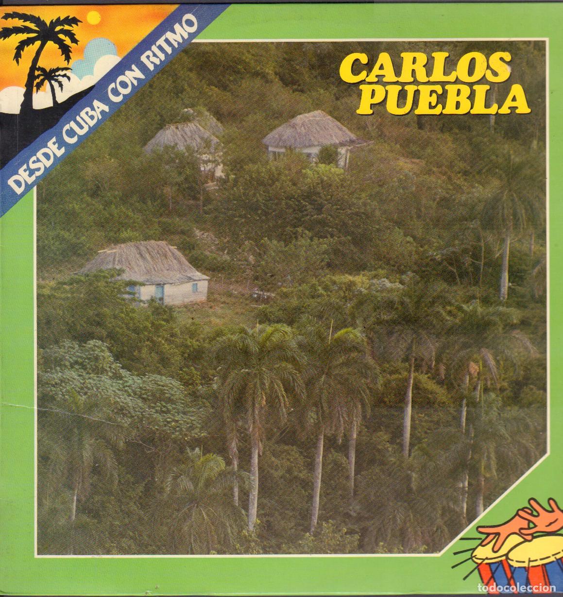 Discos de vinilo: CARLOS PUEBLA - DESDE CUBA CON RITMO / LA ESPERA, AQUELLA HISTORIA.../ LP FONOMUSIC 1985 RF-26332