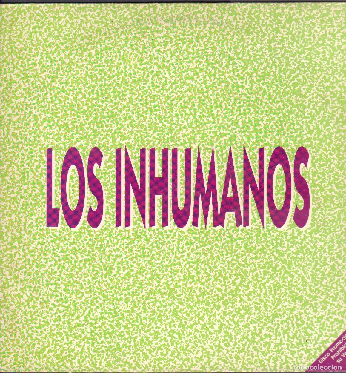 Discos de vinilo: LOS INHUMANOS - ALELUYA MIX, BRILLANTINA, COMPARTE AMIGO.../ MAXISINGLE ZAFIRO 1991 RF-26334