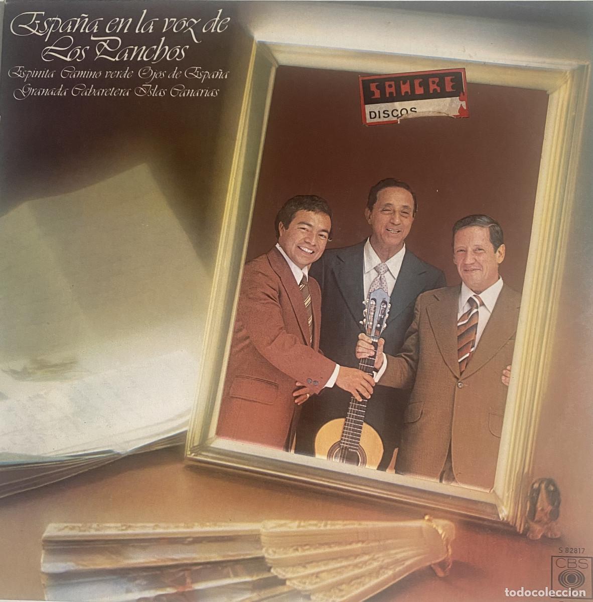 Discos de vinilo: LOS PANCHOS - ESPA&Ntilde;A EN LA VOZ DE LOS PANCHOS - 1978 - CBS RECORDS - VER FOTOS