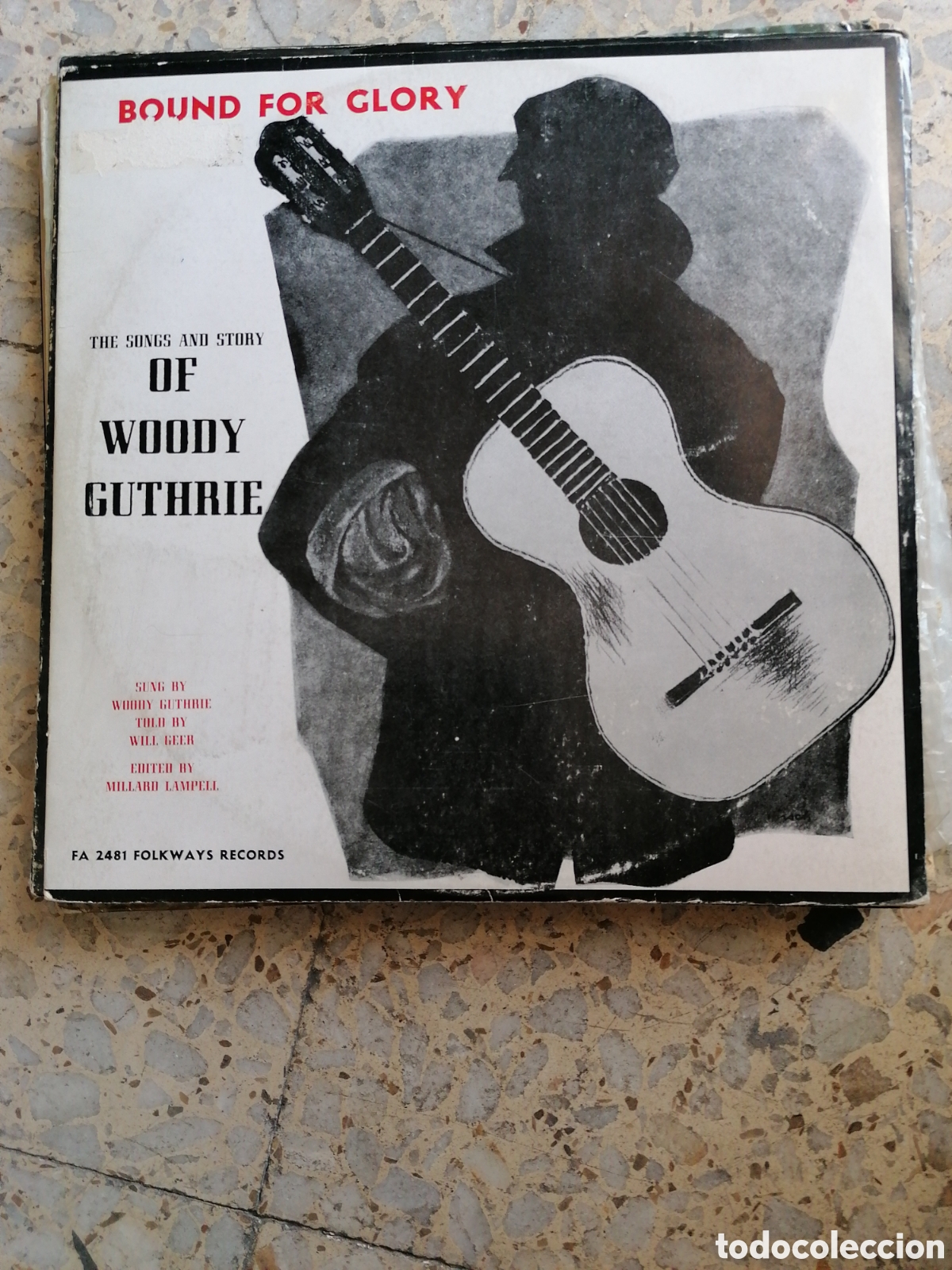 Discos de vinil: LP WOODY GUTHRIE BOUND FOR GLORY 1972 ESPA&Ntilde;A