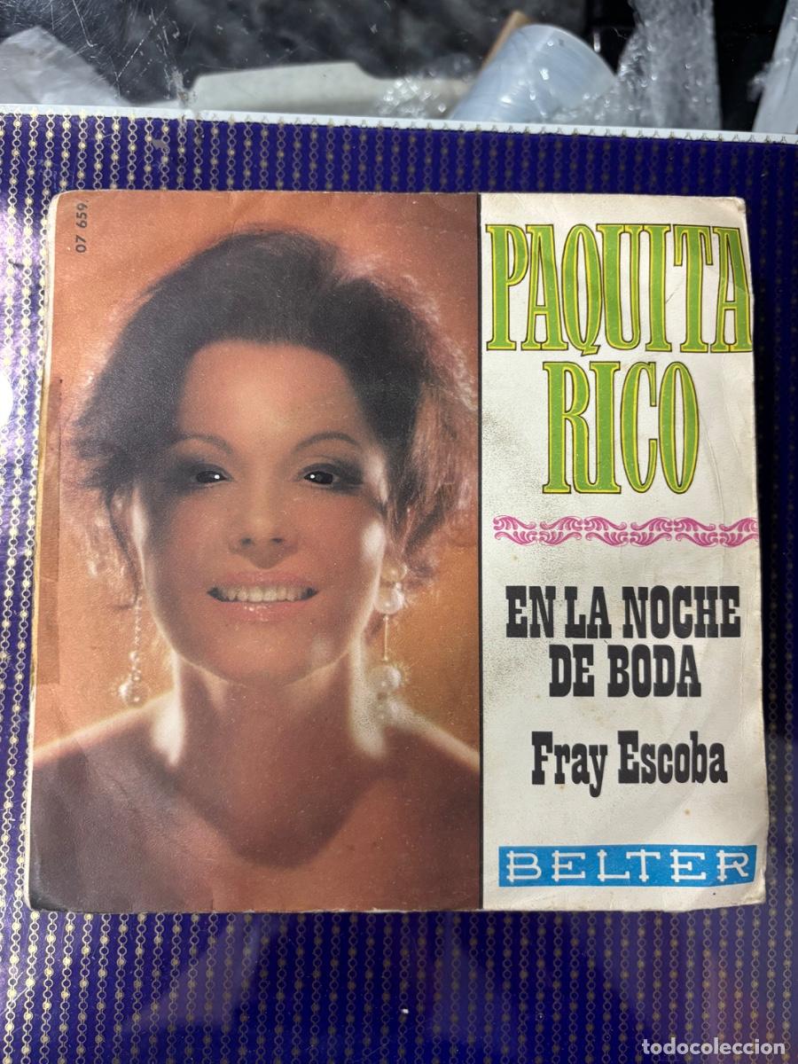 Discos de vinilo: Paquita Rico&nbsp;&lrm;&ndash;&nbsp;En La Noche De Boda / Fray Escoba