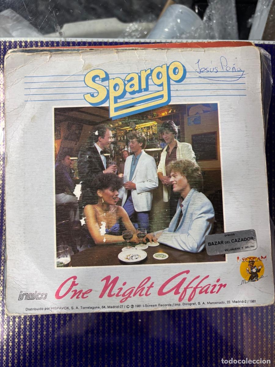 Discos de vinilo: Spargo. One night affair (Asunto de una noche) / Running from your