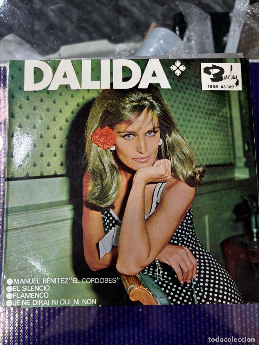 Discos de vinilo: Dalida - Manuel Ben&iacute;tez El Cordob&eacute;s - El Silencio - Flamenco - Je Ne Dirai Ni Oui Ni Non