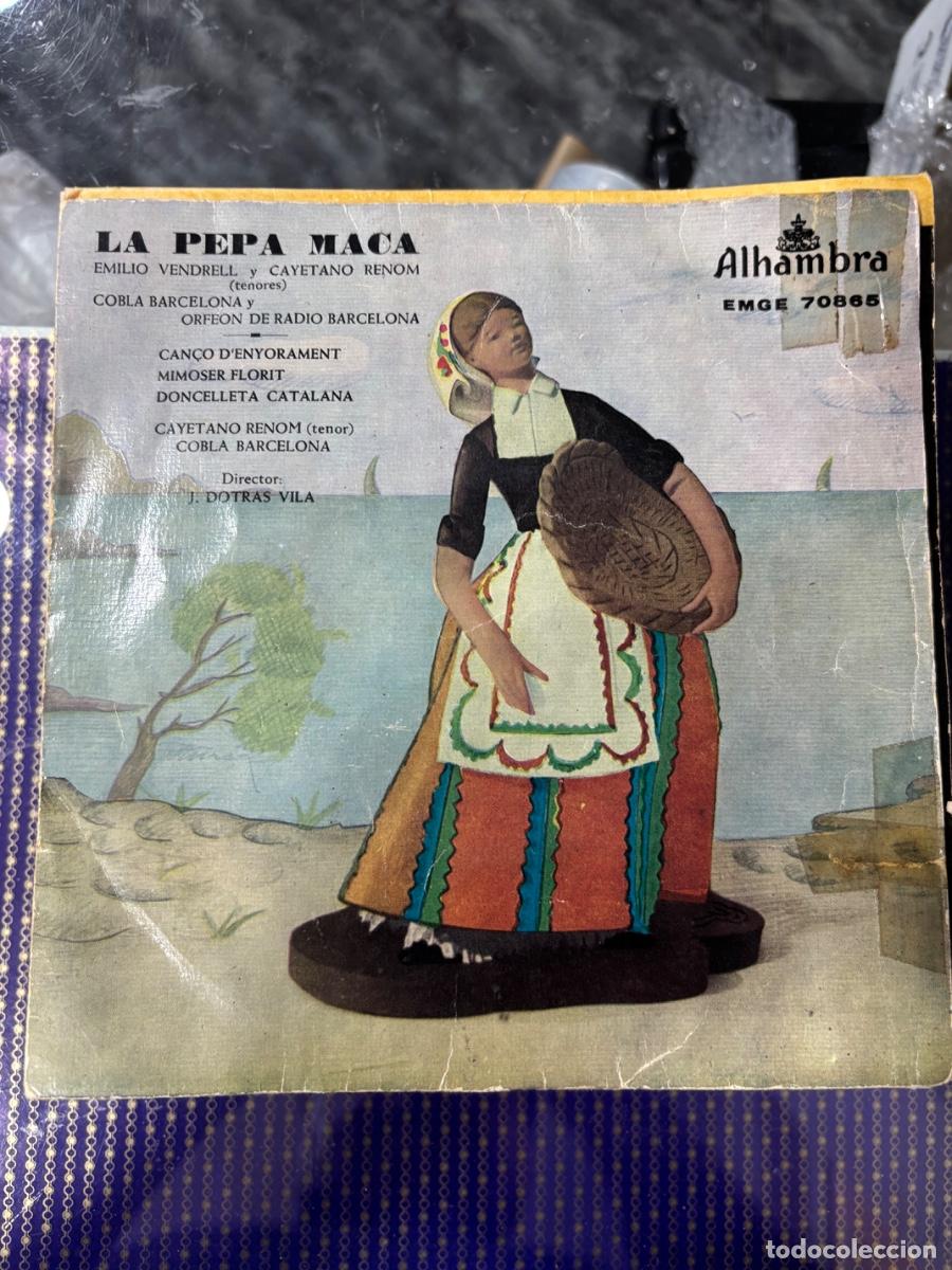 Discos de vinilo: LA PEPA MACA, EMILIO VENDRELL Y CAYETANO RENOM - COBLA BARCELONA, ORFE&Oacute;N DE RADIO BARCELONA