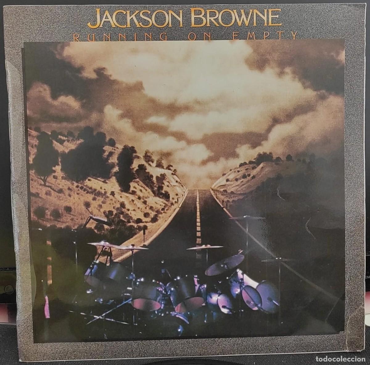 Discos de vinilo: Jackson Browne - Running on Empty (LP 1978, Espa&ntilde;a - Asylum S 90.002) - Con Encarte