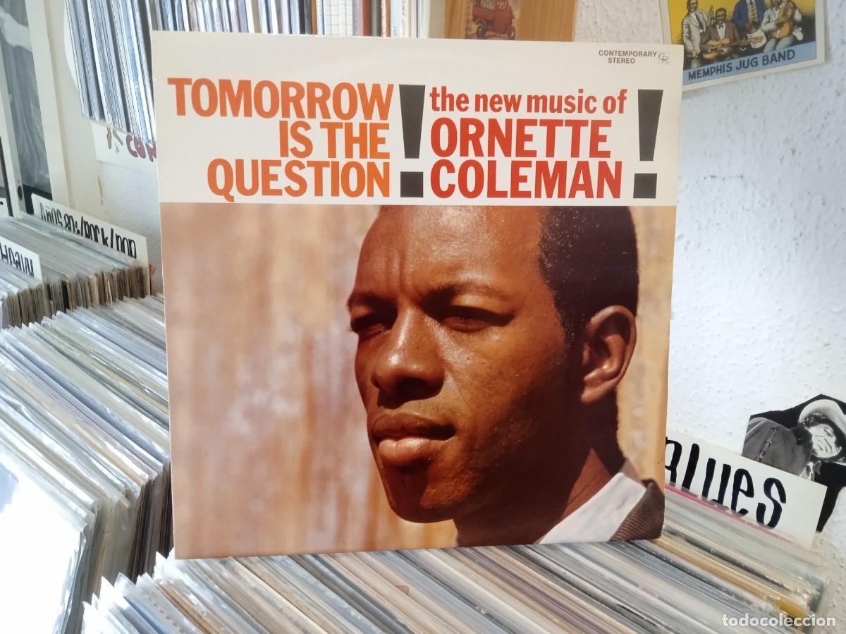 Discos de vinilo: Ornette Coleman &ndash; Tomorrow Is The Question!. Lp reed Espa&ntilde;a 1989 de lp 1959. Sello contemporary. Nm