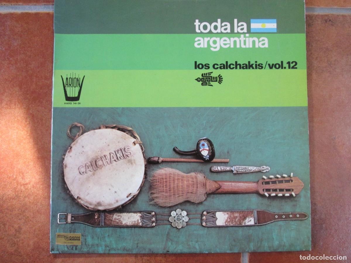 Discos de vinilo: LOS CALCHAKIS - Toda la Argentina. LP, Ed espa&ntilde;ola 12&rdquo; 1976. Magn&iacute;fico estado (VG+/NM)