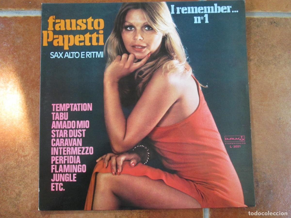 Discos de vinilo: FAUSTO PAPETTI - I Remenber Vol 1. LP, Re-edici&oacute;n espa&ntilde;ola 12&rdquo; 1978. Impecable (NM)