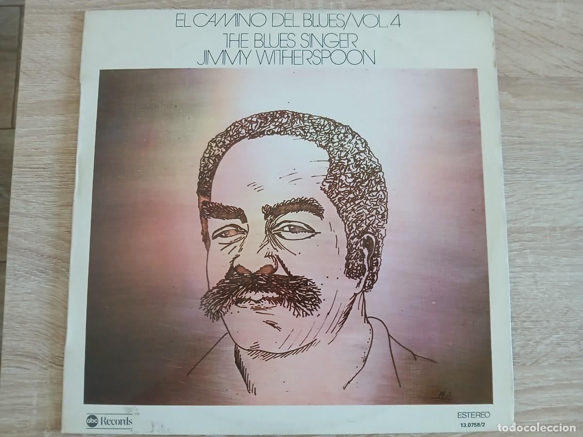 Discos de vinilo: EL CAMINO DEL BLUES VOL 4 - JIMMY WITHERSPOON - THE BLUES SINGER - ABC RECORDS