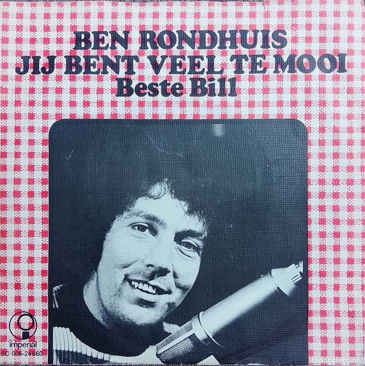 Discos de vinilo: Ben Rondhuis. Jij bent veel te mooi. Vinilo single.